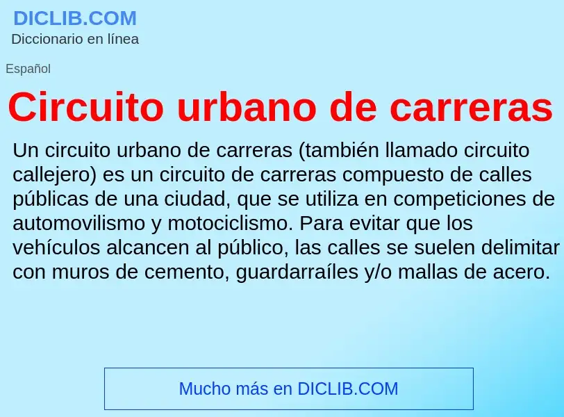 Что такое Circuito urbano de carreras - определение