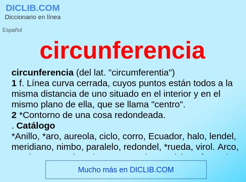 What is circunferencia - meaning and definition