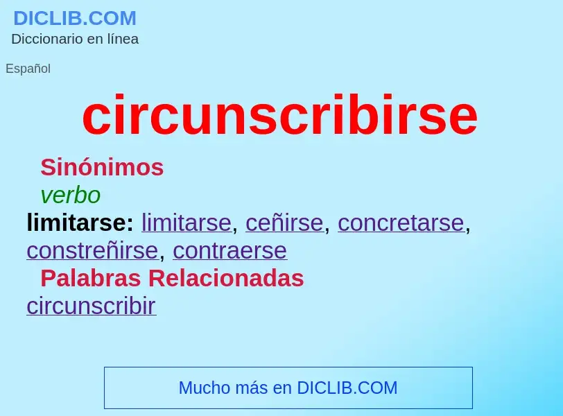 What is circunscribirse - definition