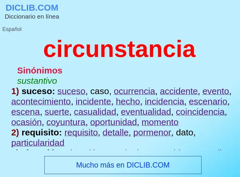 What is circunstancia - meaning and definition