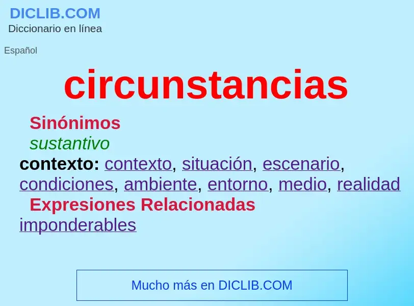 What is circunstancias - meaning and definition