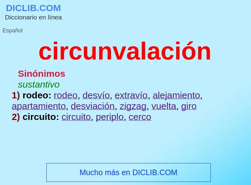 Wat is circunvalación - definition