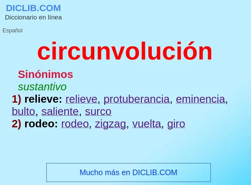 Was ist circunvolución - Definition