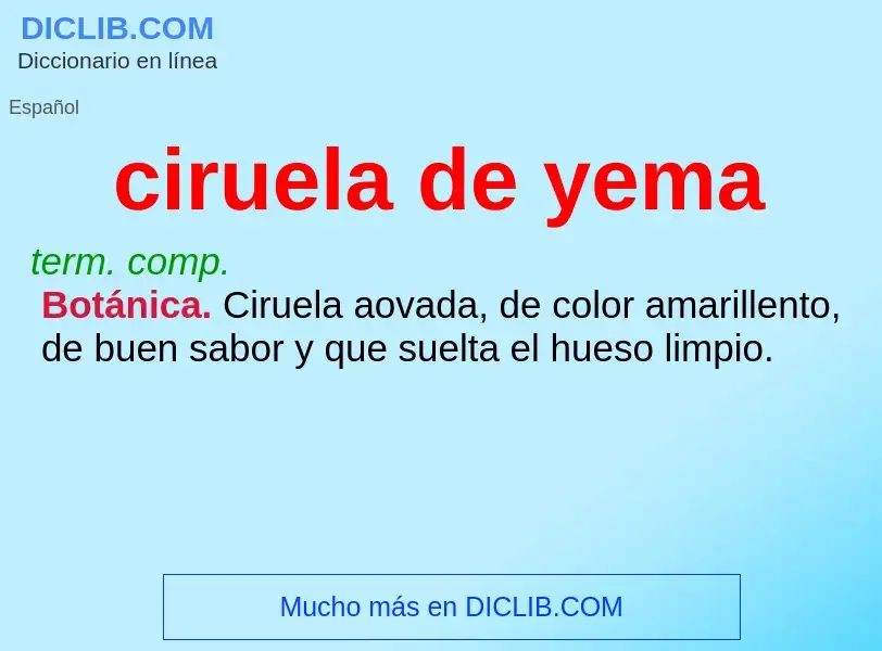 What is ciruela de yema - meaning and definition