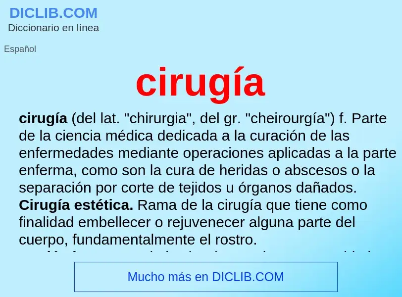 ¿Qué es cirugía? - significado y definición