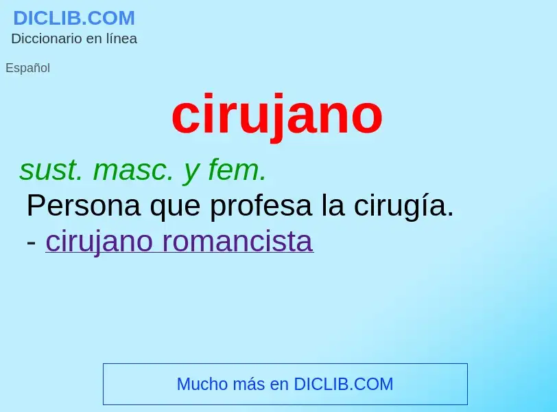 What is cirujano - meaning and definition