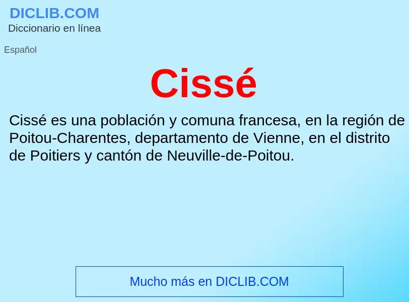 ¿Qué es Cissé? - significado y definición