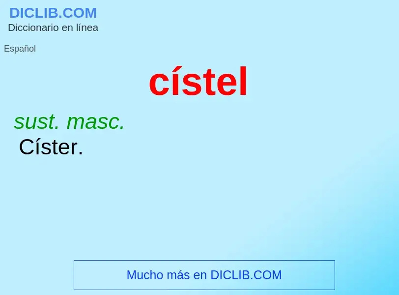 ¿Qué es cístel? - significado y definición