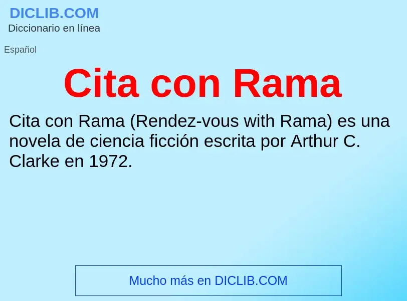 ¿Qué es Cita con Rama? - significado y definición