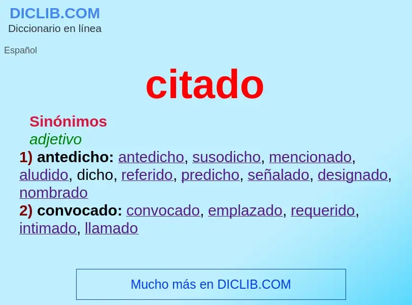 What is citado - meaning and definition