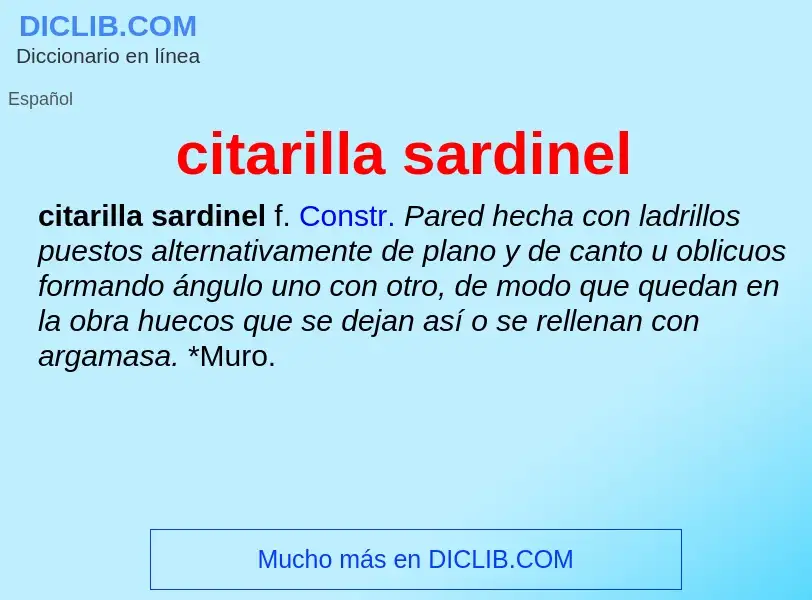 ¿Qué es citarilla sardinel? - significado y definición