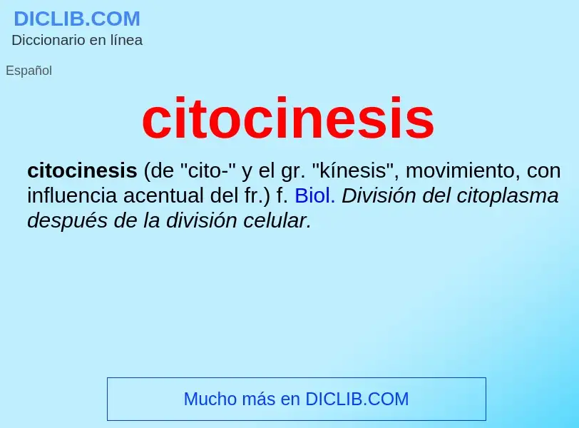 ¿Qué es citocinesis? - significado y definición