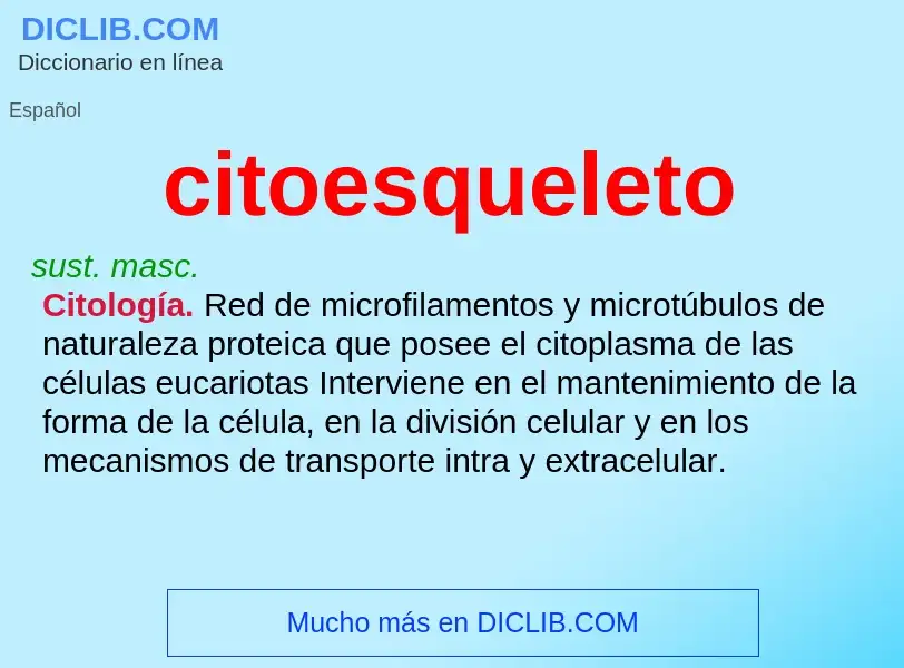 ¿Qué es citoesqueleto? - significado y definición