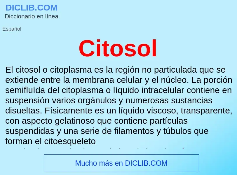 ¿Qué es Citosol? - significado y definición