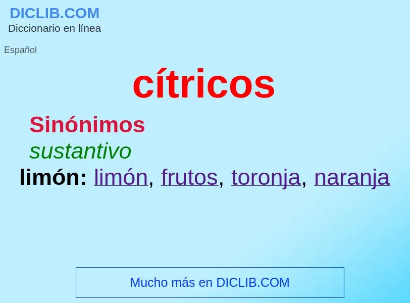 O que é cítricos - definição, significado, conceito