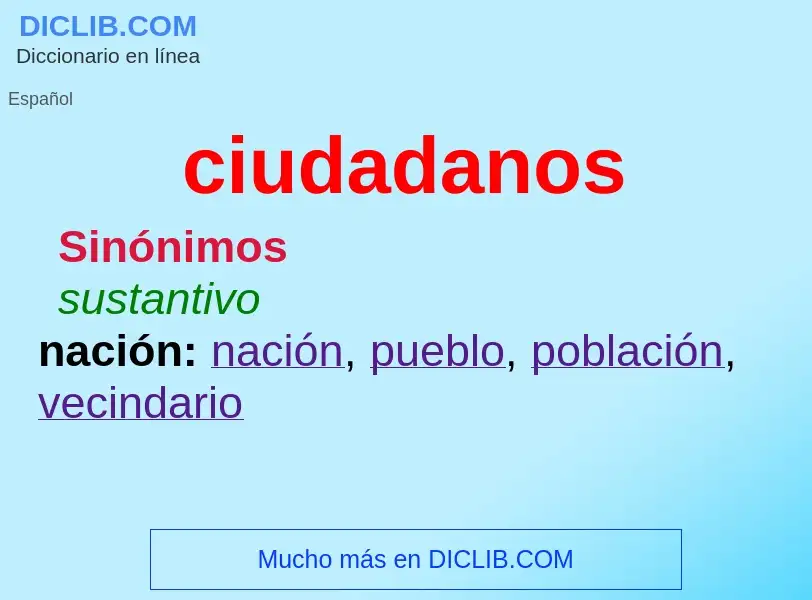 Was ist ciudadanos - Definition