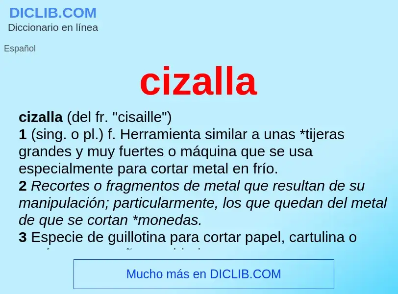 ¿Qué es cizalla? - significado y definición