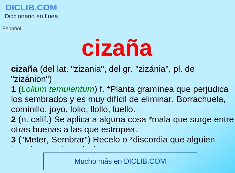 Was ist cizaña - Definition