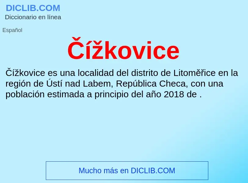 Wat is Čížkovice - definition