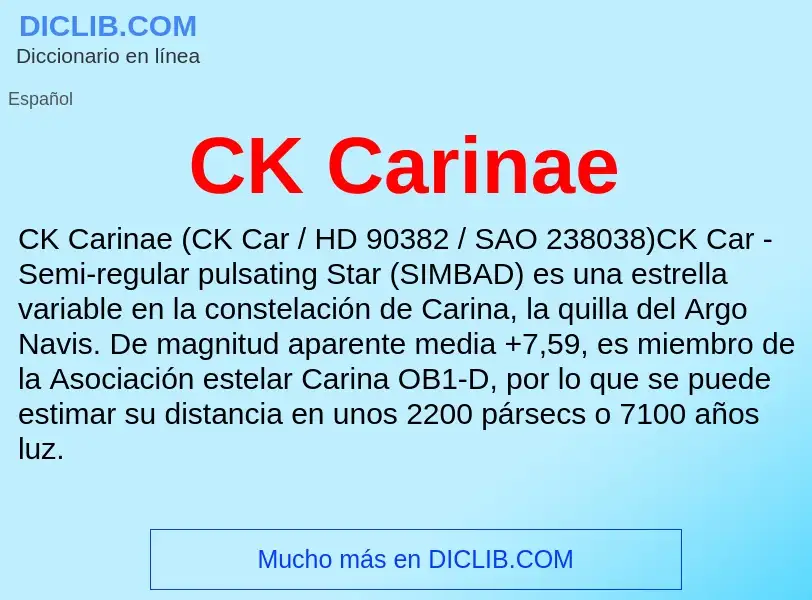 ¿Qué es CK Carinae? - significado y definición