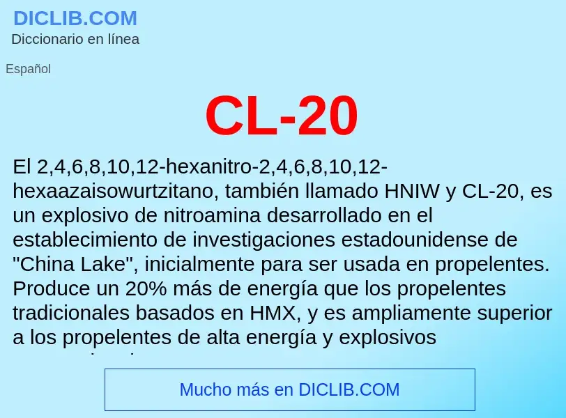 ¿Qué es CL-20? - significado y definición