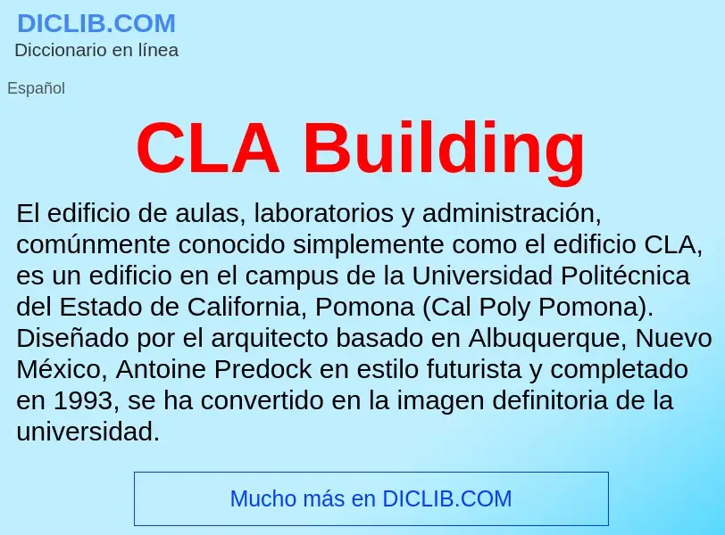 ¿Qué es CLA Building? - significado y definición