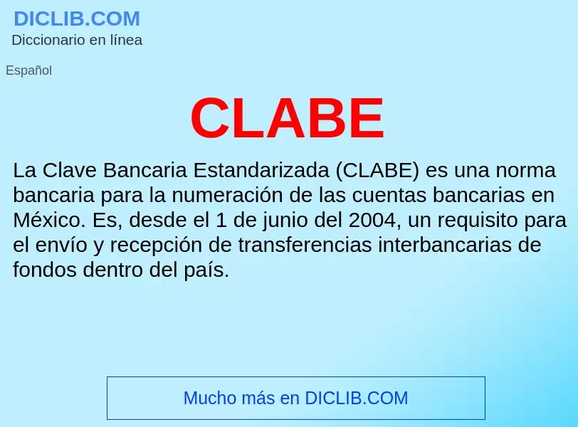 ¿Qué es CLABE? - significado y definición