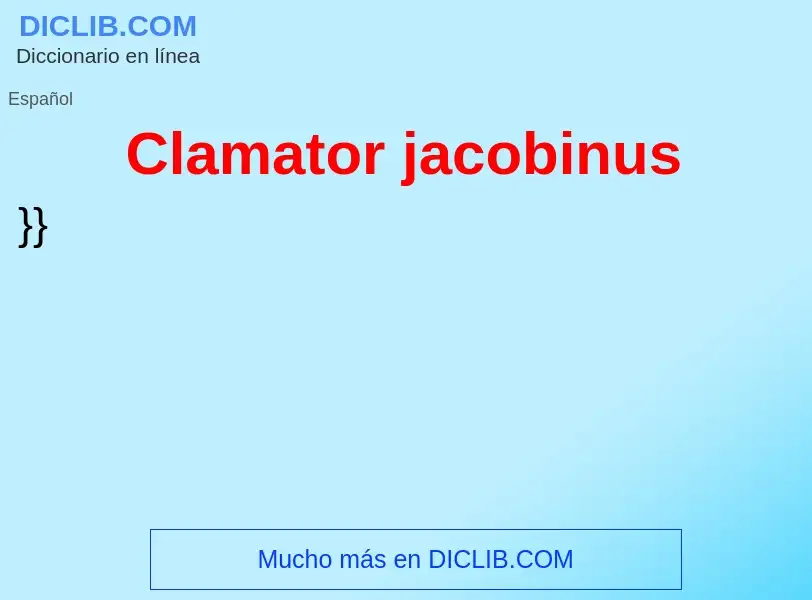 Что такое Clamator jacobinus - определение