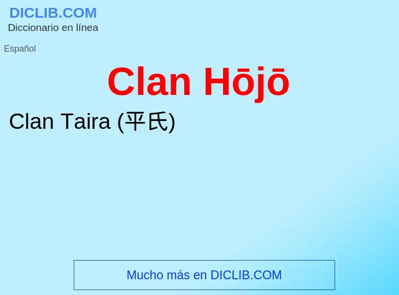 O que é Clan Hōjō - definição, significado, conceito