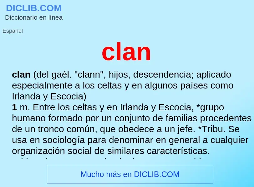 What is clan - definition