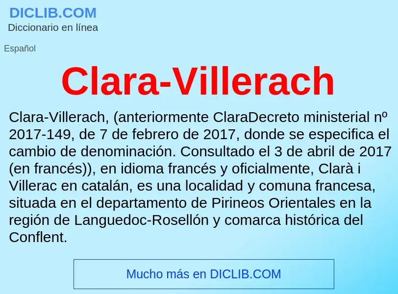 O que é Clara-Villerach - definição, significado, conceito