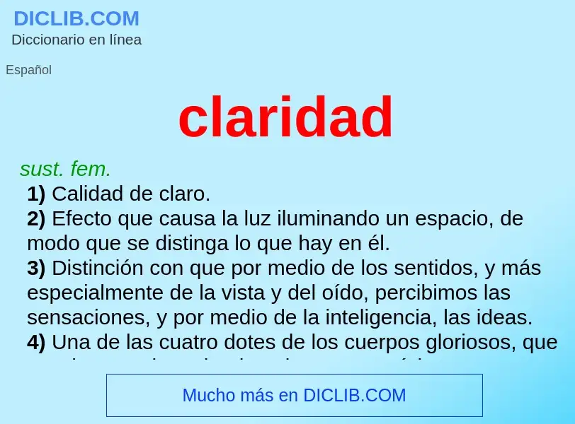 O que é claridad - definição, significado, conceito