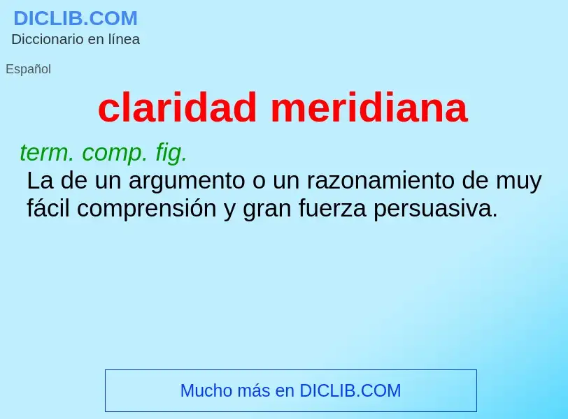 O que é claridad meridiana - definição, significado, conceito