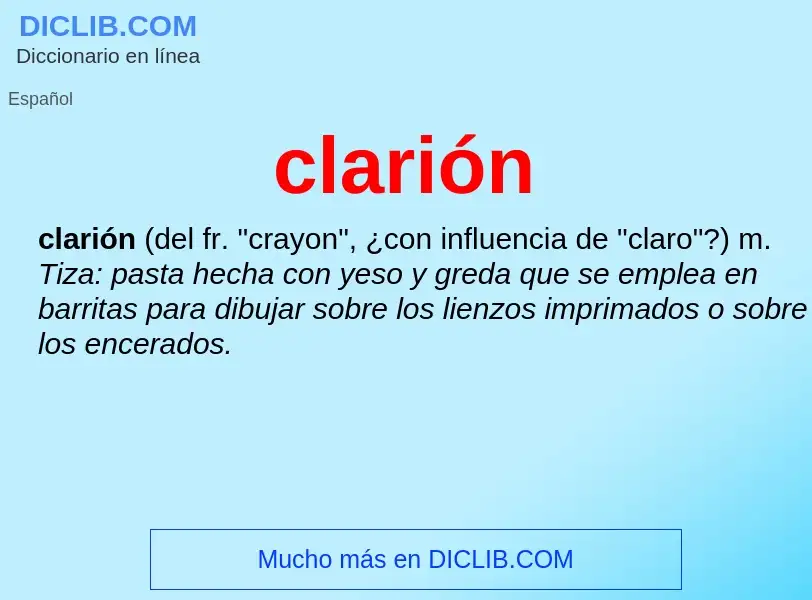 ¿Qué es clarión? - significado y definición