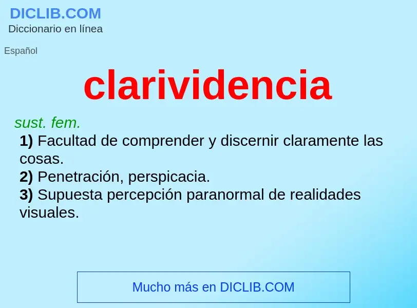 Was ist clarividencia - Definition