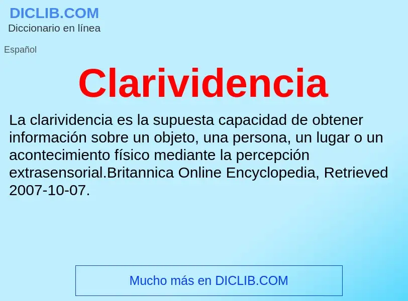 What is Clarividencia - meaning and definition