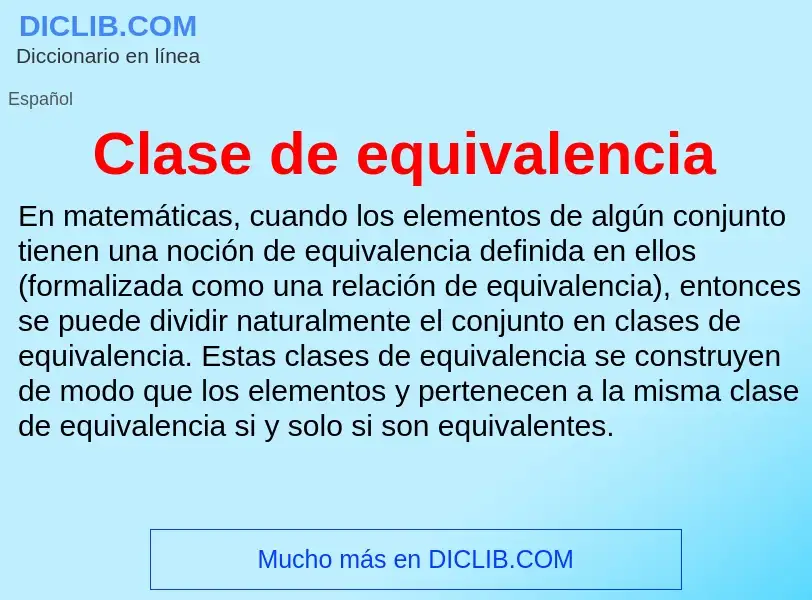 Wat is Clase de equivalencia - definition