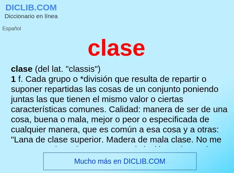 O que é clase - definição, significado, conceito