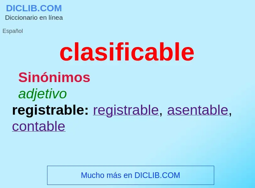 ¿Qué es clasificable? - significado y definición