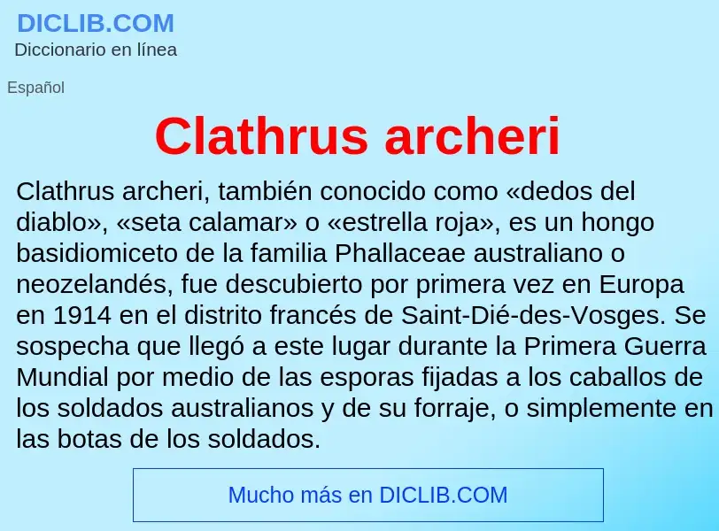 Qu'est-ce que Clathrus archeri - définition