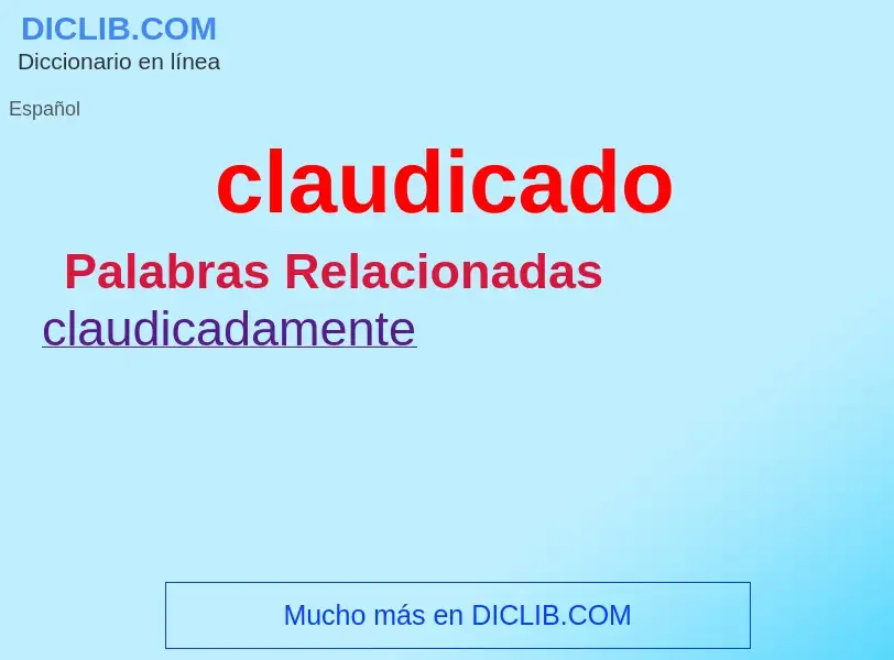 O que é claudicado - definição, significado, conceito