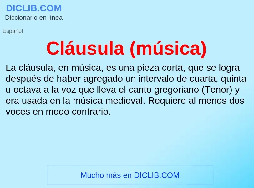 Che cos'è Cláusula (música) - definizione