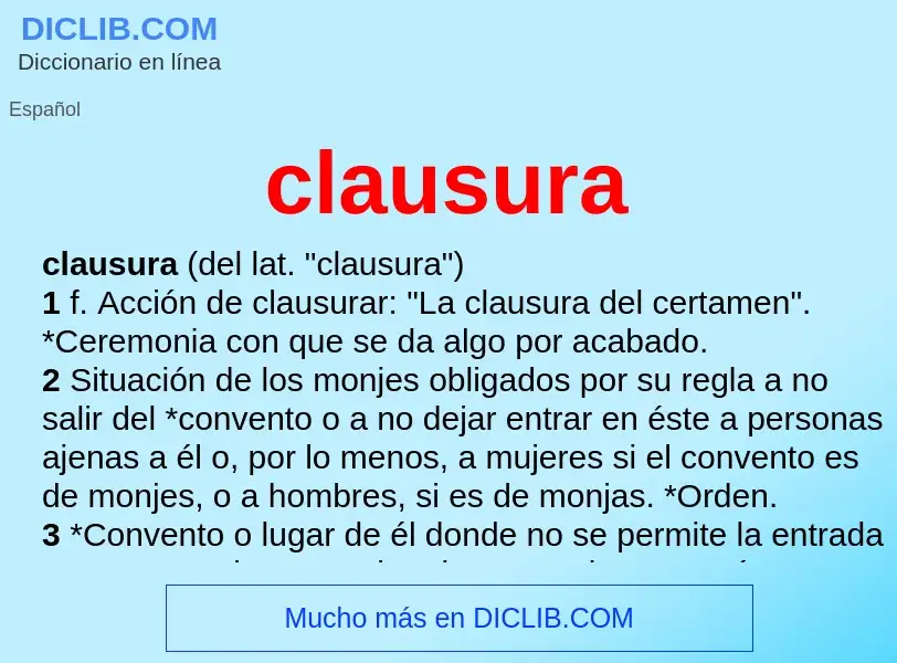 What is clausura - meaning and definition