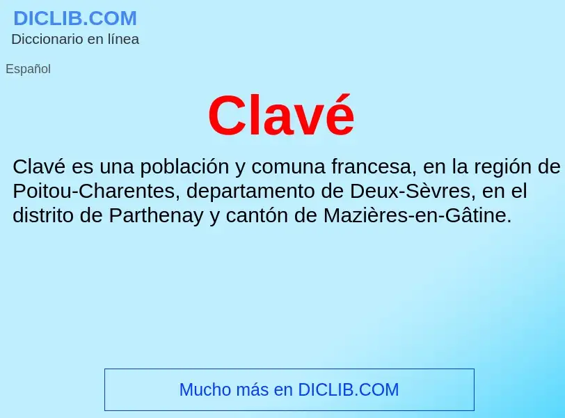 Wat is Clavé - definition