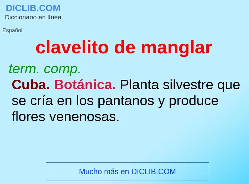 What is clavelito de manglar - meaning and definition