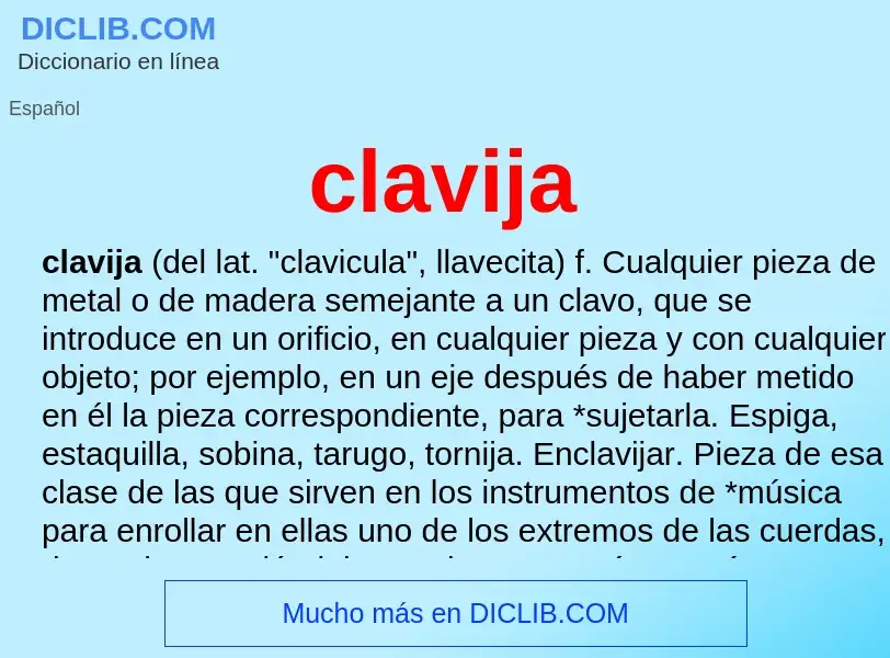 Was ist clavija - Definition