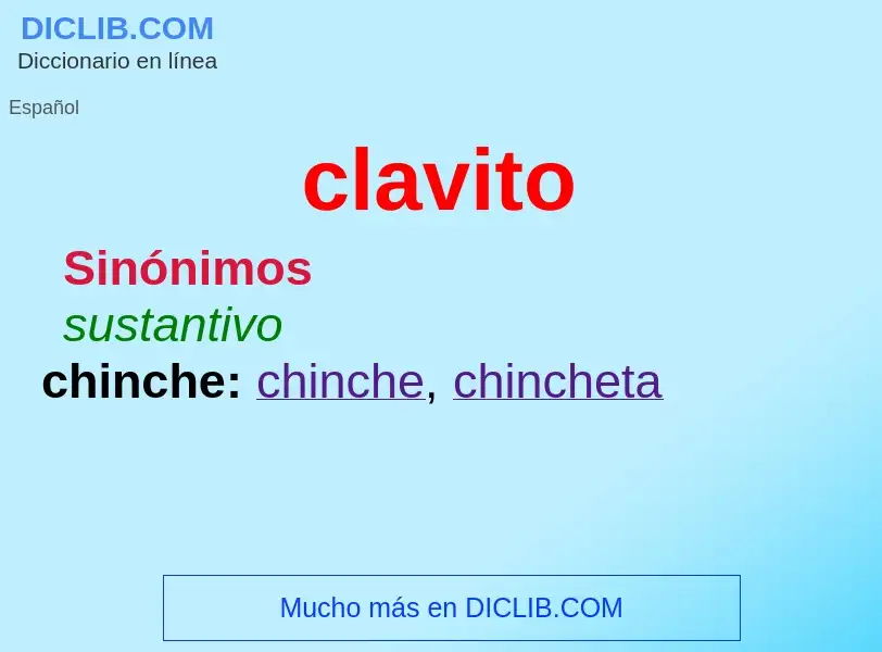 ¿Qué es clavito? - significado y definición