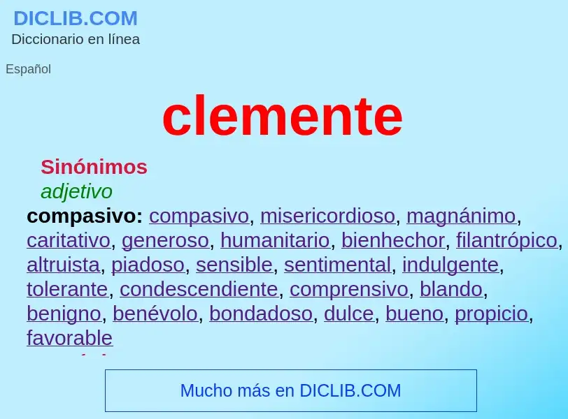 ¿Qué es clemente? - significado y definición