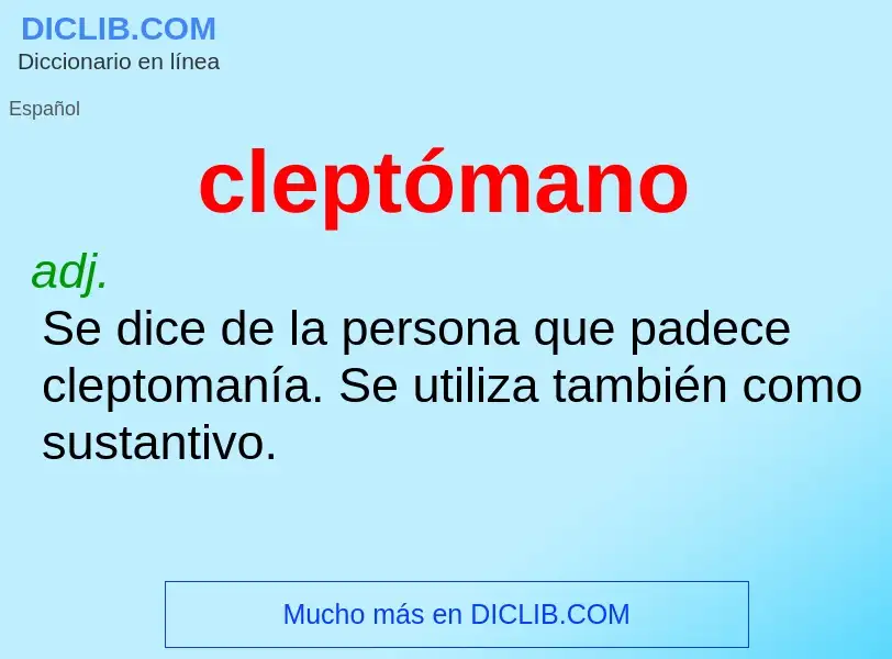 Wat is cleptómano - definition