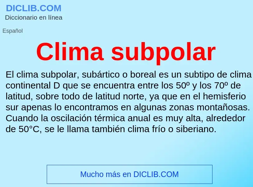 Что такое Clima subpolar - определение